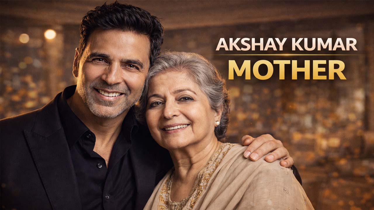 Akshay Kumar Mother